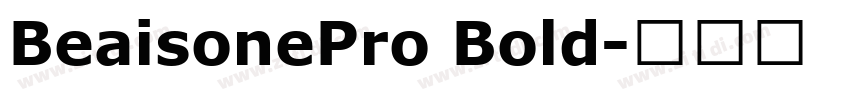 BeaisonePro Bold字体转换
